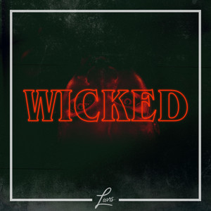 Wicked - Luvrs