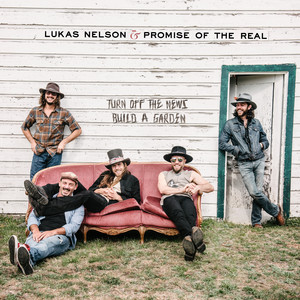 Bad Case - Lukas Nelson & Promise of the Real | Song Album Cover Artwork