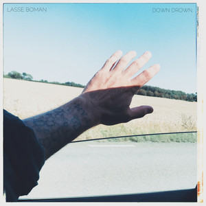 Down Drown - Lasse Boman | Song Album Cover Artwork