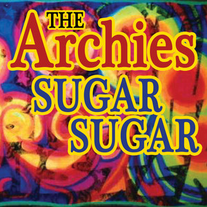 Sugar, Sugar - The Archies | Song Album Cover Artwork