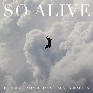 So Alive - Esterly | Song Album Cover Artwork