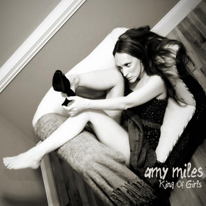King of Girls - Amy Miles | Song Album Cover Artwork
