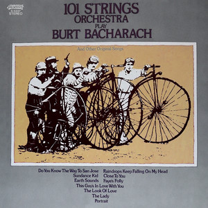 Raindrops Keep Falling on My Head - From "Butch Cassidy and the Sundance Kid" - 101 Strings Orchestra