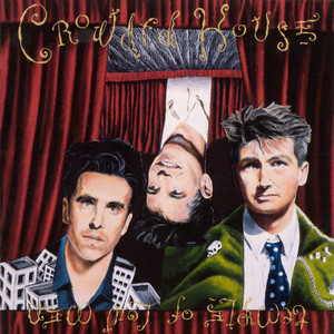 Better Be Home Soon - Crowded House | Song Album Cover Artwork