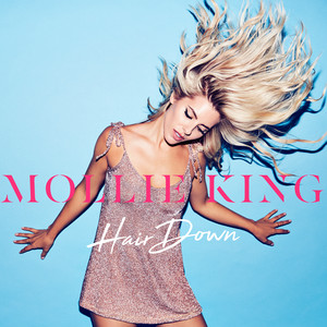 Hair Down - Mollie King | Song Album Cover Artwork