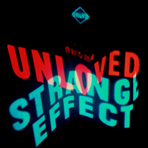 Strange Effect (feat. Raven Violet) - Unloved | Song Album Cover Artwork