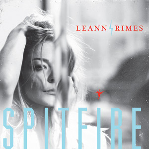 Gasoline And Matches - LeAnn Rimes