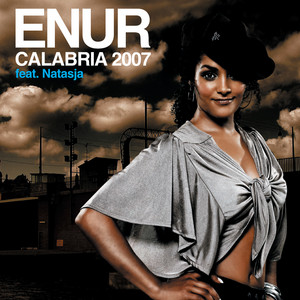 Calabria 2007 - Radio Edit - Enur | Song Album Cover Artwork