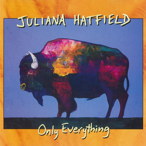 Live On Tomorrow - Juliana Hatfield