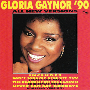 Can't Take My Eyes Off of You - Black Box Mix Gloria Gaynor | Album Cover