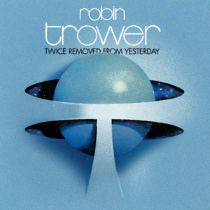 I Can't Wait Much Longer - Robin Trower | Song Album Cover Artwork