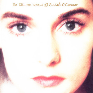 I Am Stretched on Your Grave - Sinéad O'Connor