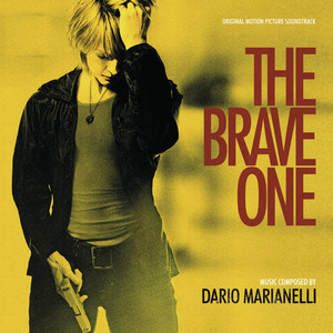 The Brave One (Original Motion Picture Soundtrack) - Album Cover