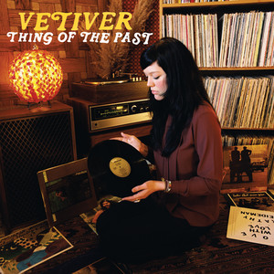 Roll On Babe - Vetiver