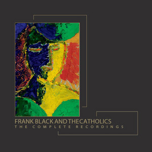 Pray for the Girls - Frank Black & The Catholics | Song Album Cover Artwork