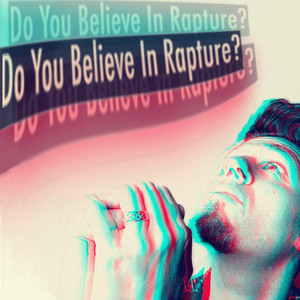 Do You Believe in Rapture? - Sean Alan | Song Album Cover Artwork