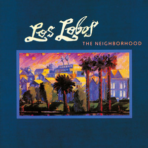 I Walk Alone - Los Lobos | Song Album Cover Artwork