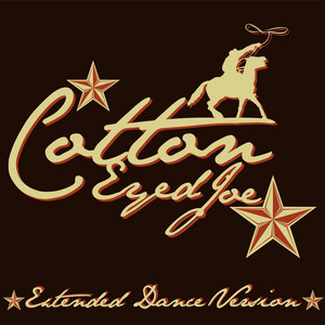 Cotton Eyed Joe - Extended Dance Version Starsound Orchestra | Album Cover