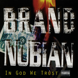 Punks Jump Up to Get Beat Down - Brand Nubian