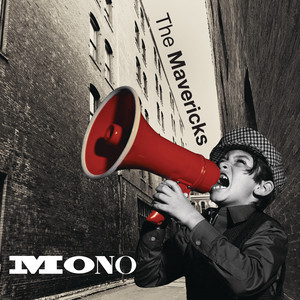 Pardon Me - The Mavericks | Song Album Cover Artwork