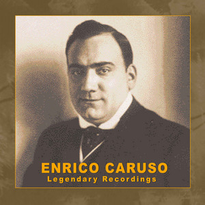 L'elisir d'amore, Act II: Una furtiva lagrima - Enrico Caruso | Song Album Cover Artwork