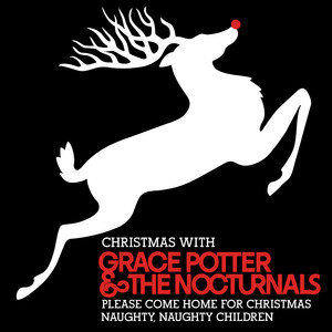 Naughty Naughty Children (Better Start Actin' Nice) - Grace Potter
