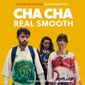 Cha Cha Real Smooth (Soundtrack From The Apple Original Film) - EP - Album Cover