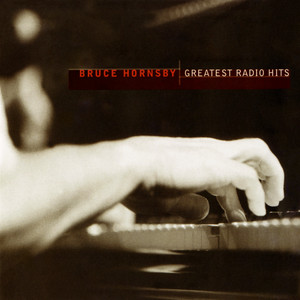Set Me In Motion - Remastered 2003 - Bruce Hornsby | Song Album Cover Artwork