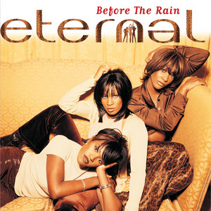 I Wanna Be the Only One (feat. Bebe Winans) - Eternal | Song Album Cover Artwork