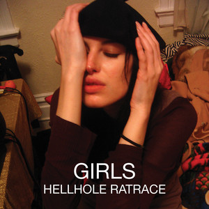 Hellhole Ratrace - Girls | Song Album Cover Artwork