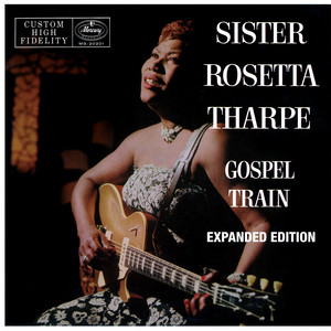 Cain't No Grave Hold My Body Down - Sister Rosetta Tharpe | Song Album Cover Artwork