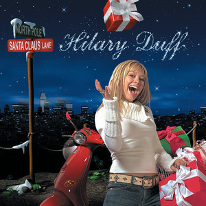 Santa Claus Lane - Hilary Duff | Song Album Cover Artwork