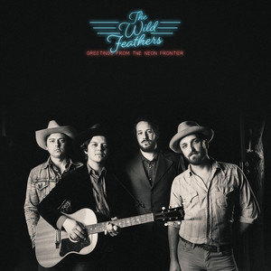 Big Sky - The Wild Feathers | Song Album Cover Artwork
