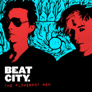 Beat City (From "Ferris Bueller's Day Off") - The Flowerpot Men | Song Album Cover Artwork