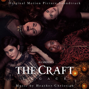 The Craft: Legacy (Original Motion Picture Soundtrack) - Album Cover