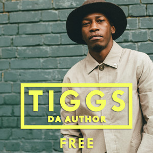 Free - Tiggs Da Author | Song Album Cover Artwork