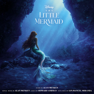 The Little Mermaid (2023 Original Motion Picture Soundtrack) - Album Cover