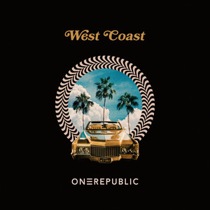 West Coast - OneRepublic | Song Album Cover Artwork