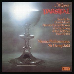 Parsifal, WWV 111 / Act 3: "Nur eine Waffe taugt" - Richard Wagner | Song Album Cover Artwork