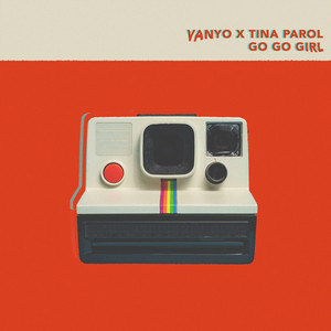 Go Go Girl - VANYO & Tina Parol