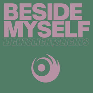Beside Myself - Lights | Song Album Cover Artwork