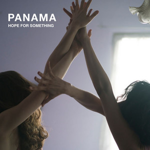 Hope For Something - Panama | Song Album Cover Artwork