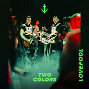 Lovefool - twocolors | Song Album Cover Artwork