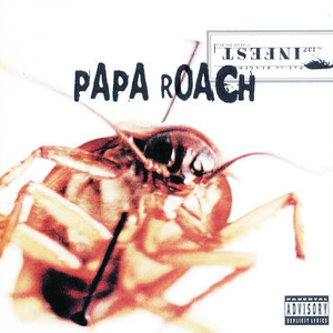 Broken Home - Papa Roach | Song Album Cover Artwork