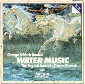 Water Music, Suites 2 & 3 in D/G, HWV 348: X. Menuet (II) - George Frideric Handel | Song Album Cover Artwork