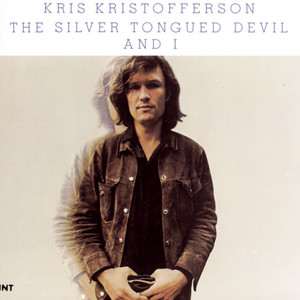 Loving Her Was Easier (Than Anything I'll Ever Do Again) - Kris Kristofferson | Song Album Cover Artwork