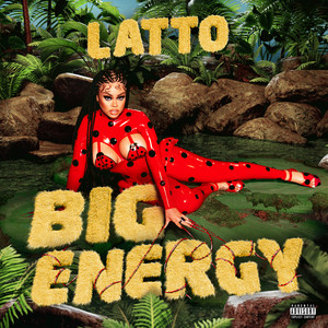 Big Energy - Latto | Song Album Cover Artwork