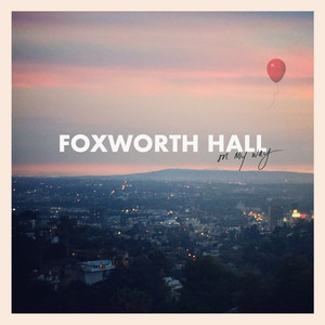 This Is Where It Started - Foxworth Hall | Song Album Cover Artwork