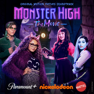 Monster High the Movie (Original Film Soundtrack) - Album Cover