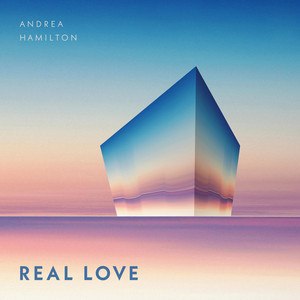 Real Love - Andrea Hamilton | Song Album Cover Artwork